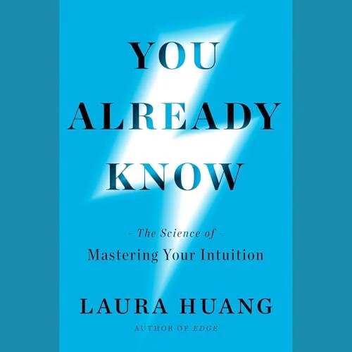 You Already Know By Laura Huang